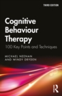Image for Cognitive Behaviour Therapy: 100 Key Points and Techniques