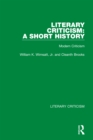 Image for Literary criticism: a short history. (Modern criticism) : Volume 4,