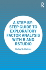 Image for A step-by-step guide to exploratory factor analysis with R and RStudio