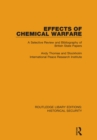Image for Effects of Chemical Warfare: A Selective Review and Bibliography of British State Papers