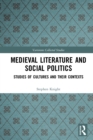 Image for Medieval Literature and Social Politics: Studies of Cultures and Their Contexts