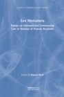 Image for Lex mercatoria: essays on international commercial law in honour of Francis Reynolds