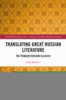 Image for Translating Great Russian Literature: The Penguin Russian Classics
