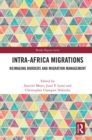 Image for Intra-Africa migrations: reimaging borders and migration management