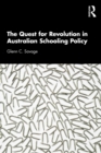 Image for The quest for revolution in Australian schooling policy