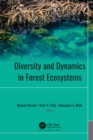 Image for Diversity and dynamics in forest ecosystems