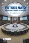 Image for Future NATO: adapting to new realities