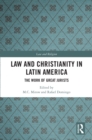 Image for Law and Christianity in Latin America: The Work of Great Jurists