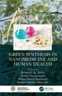 Image for Green synthesis in nanomedicine and human health