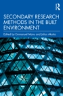 Image for Secondary Research Methods in the Built Environment