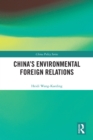Image for China&#39;s environmental foreign relations