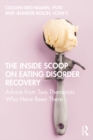 Image for The inside scoop on eating disorder recovery: advice from two therapists who have been there