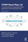 Image for STEM road map 2.0: a framework for integrated STEM education in the innovation age