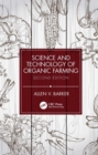 Image for Science and technology of organic farming