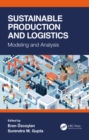 Image for Sustainable production and logistics: modeling and analysis