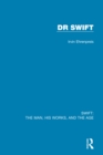 Image for Swift Volume Two Dr Swift: The Man, His Works, and the Age : Volume two,