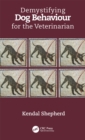 Image for Demystifying dog behaviour for the veterinarian