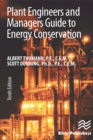 Image for Plant Engineers and Manager&#39;s Guide to Energy Conservation