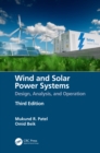 Image for Wind and Solar Power Systems: Design, Analysis, and Operation