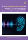 Image for The Routledge companion to aural skills pedagogy: before, in, and beyond higher education