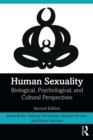 Image for Human Sexuality: Biological, Psychological, and Cultural Perspectives