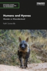 Image for Humans and Hyenas: Monster or Misunderstood
