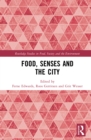 Image for Food, Senses and the City