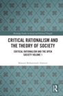 Image for Critical Rationalism and the Theory of Society: Critical Rationalism and the Open Society Volume 1