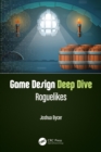 Image for Game Design Deep Dive: Roguelikes