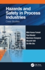 Image for Hazards and safety in process industries: case studies