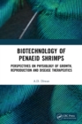 Image for Biotechnology of penaeid shrimps: perspectives on physiology of growth, reproduction and disease therapeutics