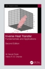 Image for Inverse heat transfer: fundamentals and applications
