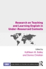 Image for Research on teaching and learning English in under-resourced contexts