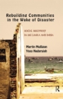 Image for Rebuilding local communities in the wake of disaster: social recovery in Sri Lanka and India