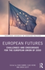 Image for European futures: challenges and crossroads for the European Union of 2050 : 1