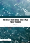Image for Metric structures and fixed point theory
