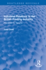 Image for Industrial Relations in the British Printing Industry: The Quest for Security