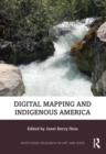 Image for Digital mapping and indigenous America