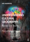 Image for Understanding cultural geography: places and traces