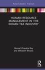 Image for Human resource management in the Indian tea industry