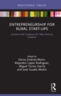 Image for Entrepreneurship for rural start-ups: lessons and guidance for new venture creation