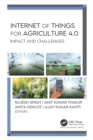 Image for Internet of Things for Agriculture 4.0: Impact and Challenges