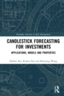 Image for Candlestick Forecasting for Investments: Applications, Models and Properties