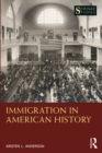 Image for Immigration in American History