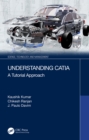 Image for Understanding CATIA: a tutorial approach
