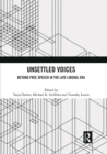 Image for Unsettled voices: beyond free speech in the late liberal era