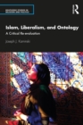 Image for Islam, liberalism, and ontology: a critical re-evaluation