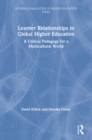 Image for Learner Relationships in Global Higher Education: A Critical Pedagogy for a Multicultural World