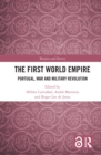 Image for The first world empire: Portugal, war and military revolution