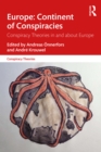 Image for Europe, continent of conspiracies: conspiracy theories in and about Europe